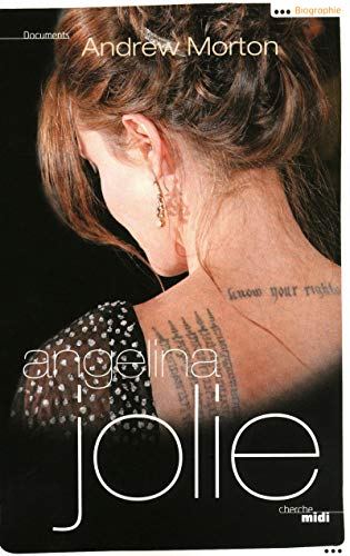 Angelina Jolie : la biographie non autorisée