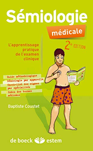 Sémiologie médicale : l'apprentissage pratique de l'examen clinique