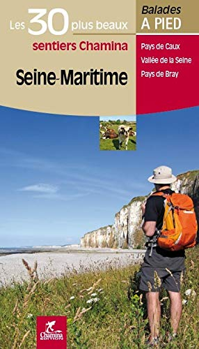 Seine-Maritime : pays de Caux, vallée de la Seine, pays de Bray