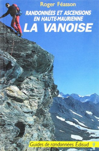 Randonnées et ascensions en Haute-Maurienne : La Vanoise