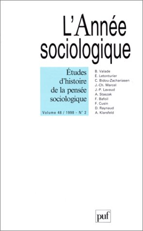 Année sociologique (L'), n° 2 (1998). Etudes d'histoire de la pensée sociologique