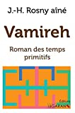 Vamireh : Roman des temps primitifs