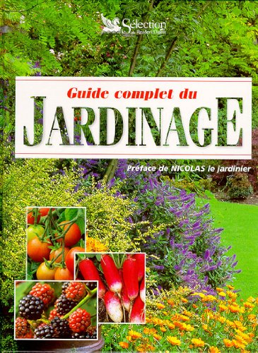 Guide complet du jardinage