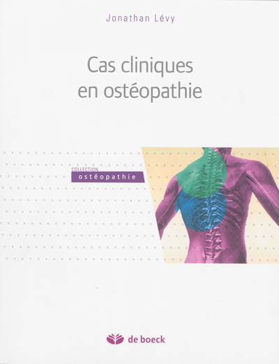 Cas cliniques en ostéopathie