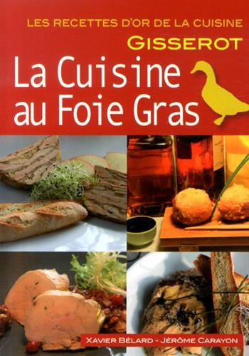 La cuisine au foie gras