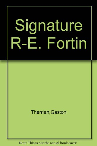 signature r-e. fortin
