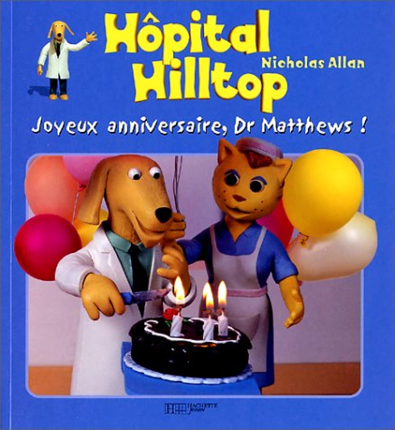 Hôpital Hilltop. Vol. 2002. Joyeux anniversaire, Dr Matthews !