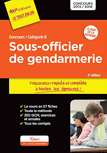 Sous-officier de gendarmerie : concours catégorie B : concours 2015-2016