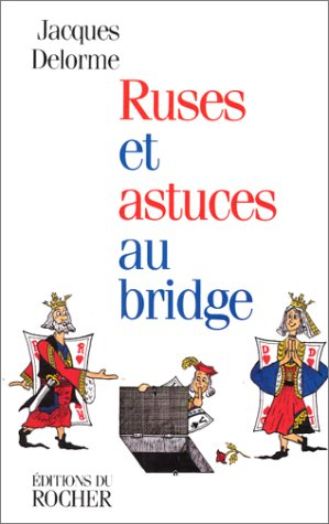 Ruses et astuces au bridge