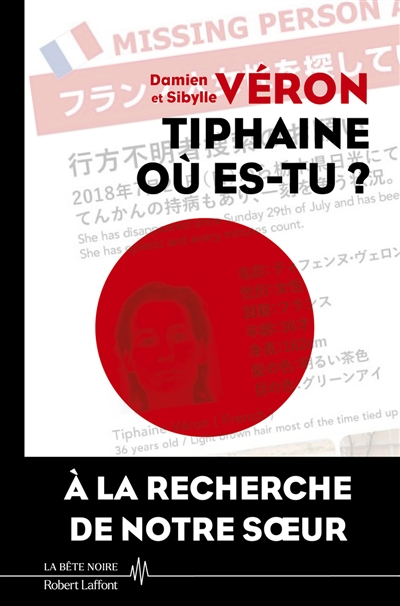 Tiphaine où es-tu ? : à la recherche de notre soeur