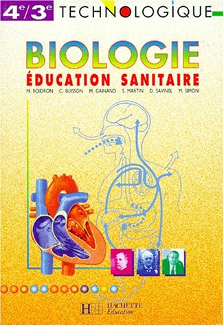 Biologie, éducation sanitaire, 4e-3e technologique