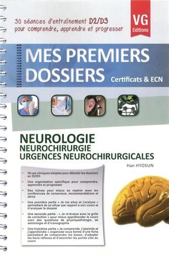 Neurologie : neurochirurgie, urgences neurochirurgicales