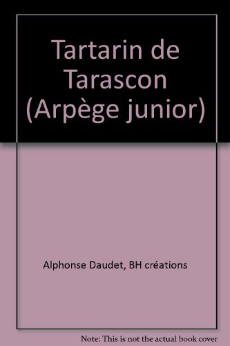 tartarin de tarascon (arpège junior)