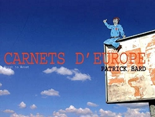 Carnets d'Europe : Brest to Brest