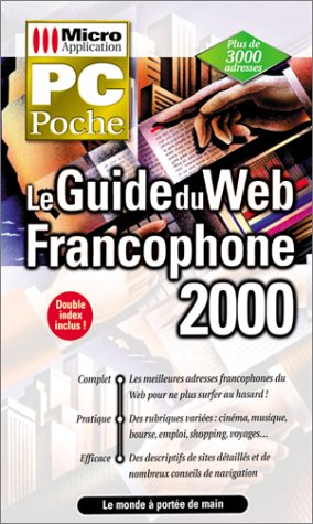 Le guide du Web francophone 2000