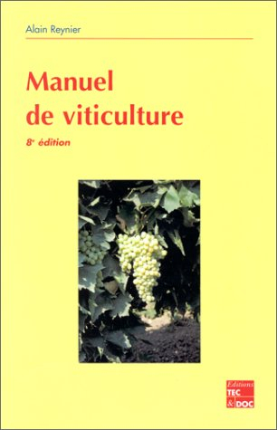 manuel de viticulture, 8e édition
