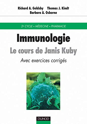 Immunologie : Le Cours de Janis Kuby avec questions de révision