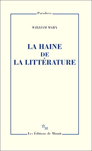 La haine de la littérature