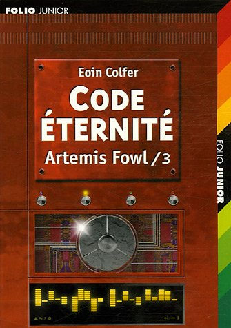 artemis fowl, tome 3 : code eternité