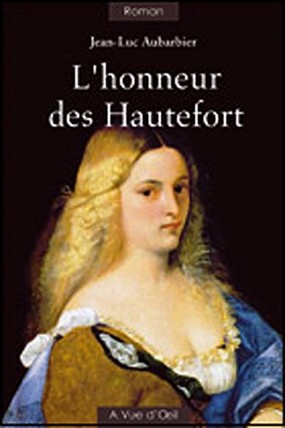 L'honneur des Hautefort