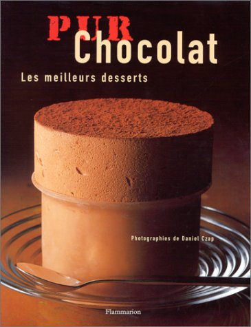 Pur chocolat : les meilleurs desserts