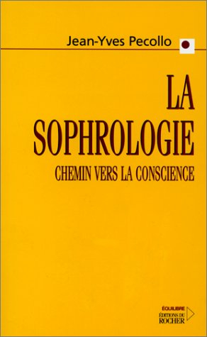 La sophrologie, le chemin vers la conscience