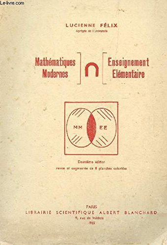 mathematiques modernes - enseignement elementaire / deuxieme edition.
