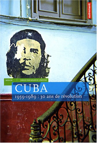 Cuba, 30 ans de révolution