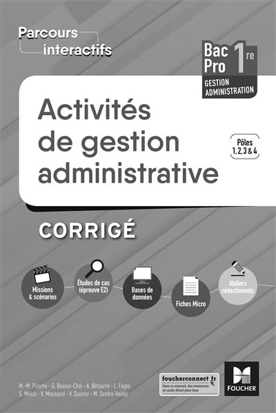 Activités de gestion administrative 1re bac pro gestion administration : pôles 1, 2, 3, 4 : corrigé