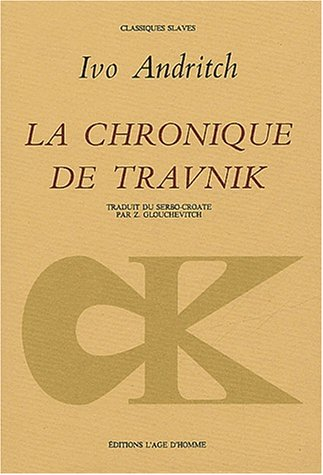 La chronique de Travnik