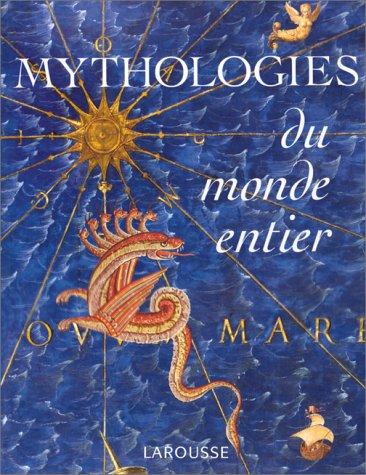 Mythologies du monde entier
