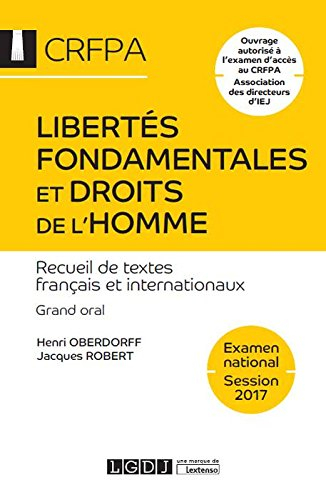 Libertés fondamentales et droits de l'homme : recueil de textes français et internationaux : grand o