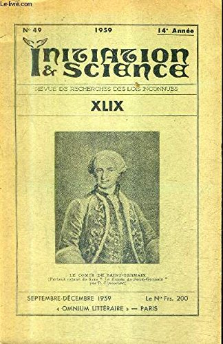 initiation & science n,49 14e annee sept.dec. 1959 - portrait du comte de saint germain - l'enigme d