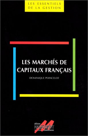 Les marchés de capitaux français