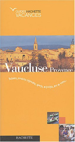 Vaucluse, Provence