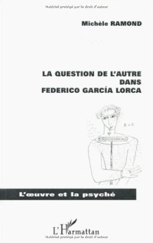 La question de l'autre dans Federico Garcia Lorca