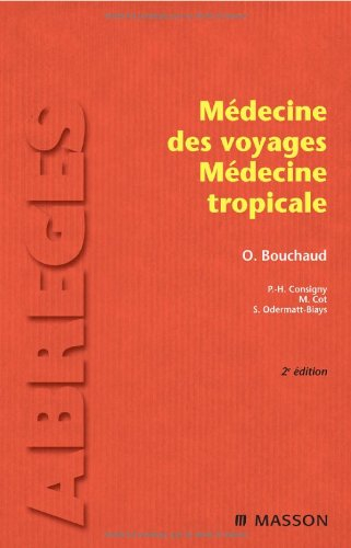 Médecine des voyages, médecine tropicale