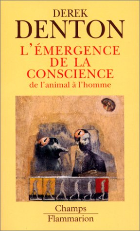 L'émergence de la conscience : de l'animal à l'homme. Discussions avec sir John Eccles, Miriam Roths
