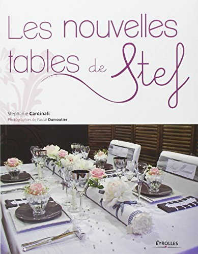 Les nouvelles tables de Stef
