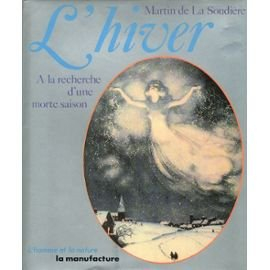 l'hiver : À la recherche d'une morte-saison