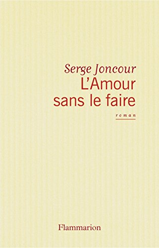 L'amour sans le faire