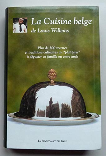 La cuisine belge de Louis Willems