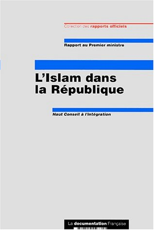 L'Islam dans la République : rapport au Premier ministre