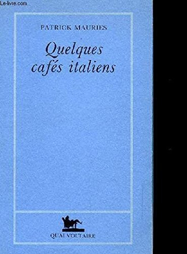Quelques cafés italiens