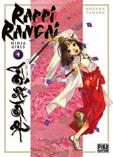 Rappi rangai : ninja-girls. Vol. 4