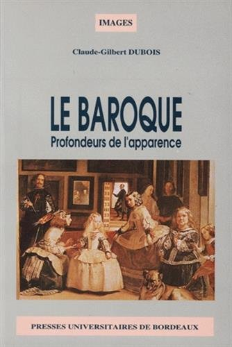Le Baroque : profondeurs de l'apparence