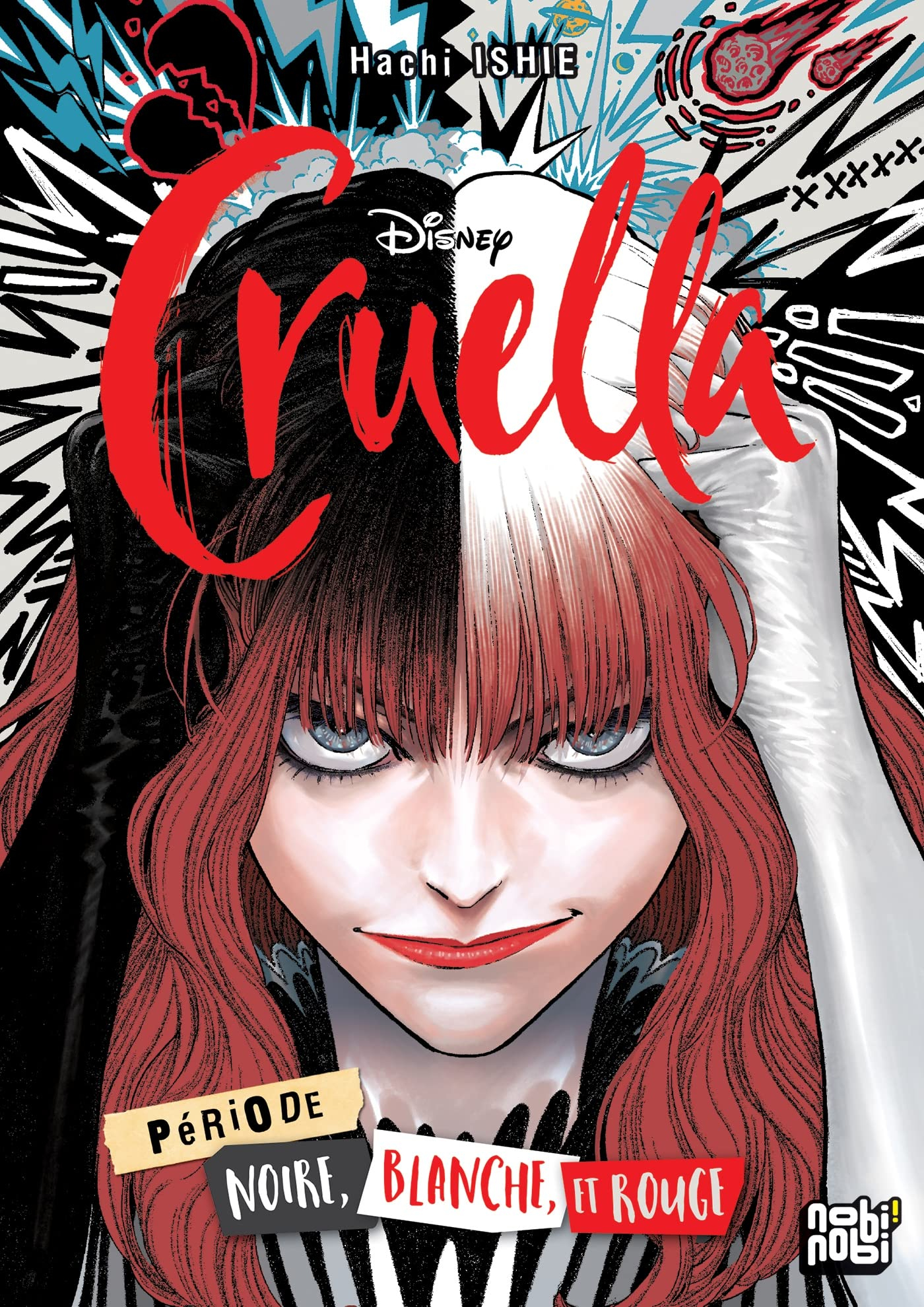 Cruella : période noire, blanche, et rouge