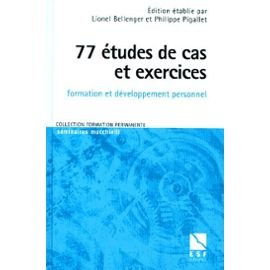77 études de cas et exercices à l'usage des formateurs en sciences humaines : formation et développe