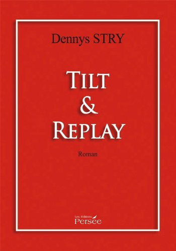 tilt & replay