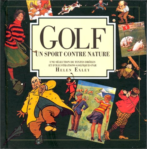 Le golf, un sport contre nature